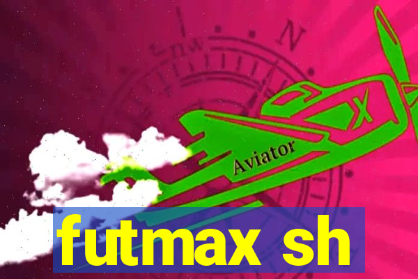 futmax sh